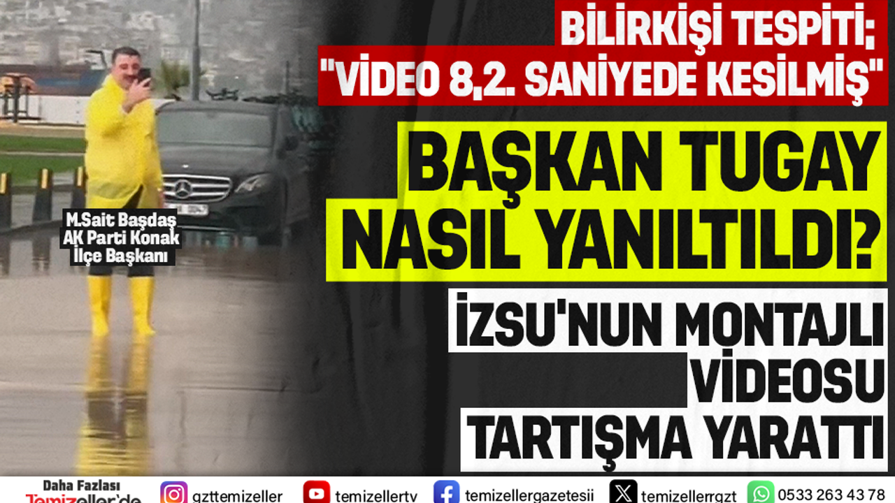 baskan-tugay-nasil-yaniltildi-izsunun-montajli-videosu-tartisma-yaratti-chcRzmxz.png