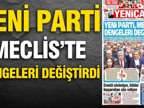 Yenicag gazetesi yeni parti mecliste dengeleri degistirdi 4zK91TTc